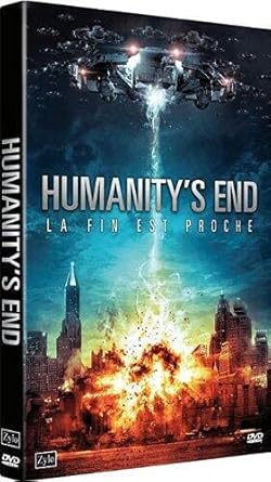 Humanity's End - La fin est proche