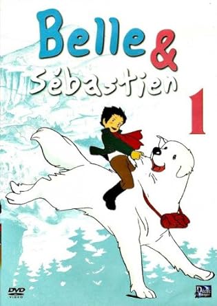 BELLE ET SEBASTIEN 1