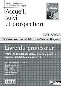 Accueil, suivi et prospection