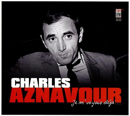 Charles aznavour je m'voyais deja
