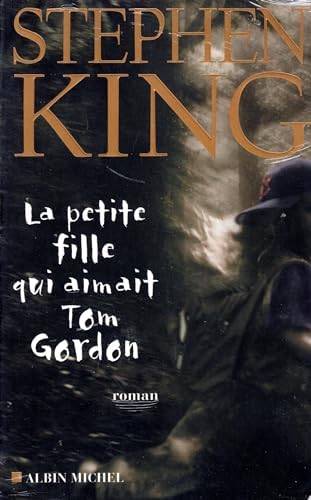 La Petite Fille qui aimait Tom Gordon