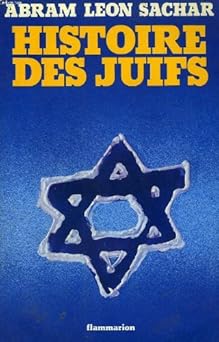 Histoire des juifs: - TRADUIT DE L'AMERICAIN