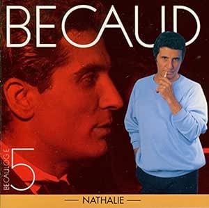 Becaulogie, volume 5 : Nathalie