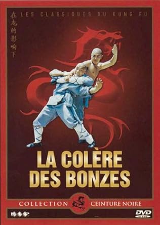 Ceinture noire, vol, 11 : La Colêre des bonzes