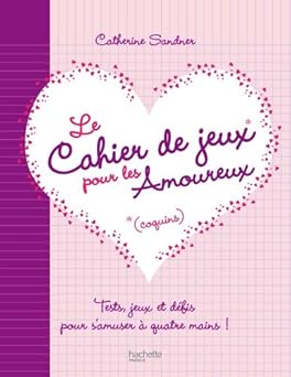 Le cahier de jeux pour les amoureux