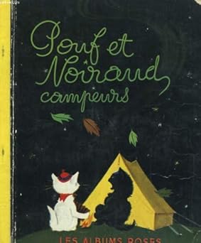Pouf et noiraud campeurs