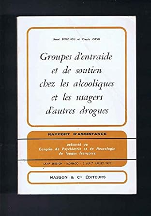 groupe d'entraide et de soutien chez les alcooliques et les usagers d'autres dro