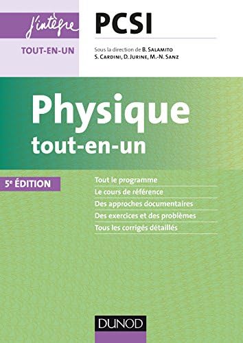 Physique Tout-en-un PCSI ( Livre )