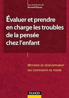 Le bilan psychologique avec l'enfant : Approche clinique du WISC-III