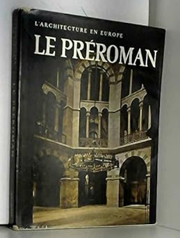 L'Architecture en Europe, Le Préroman,