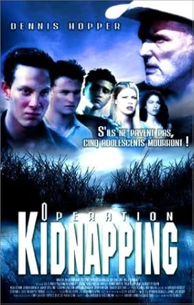 Opération Kidnapping