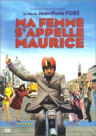 Ma Femme s'appelle Maurice