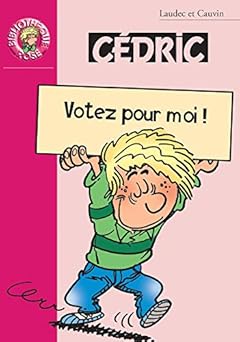 Cédric, tome 10 : Votez pour moi !