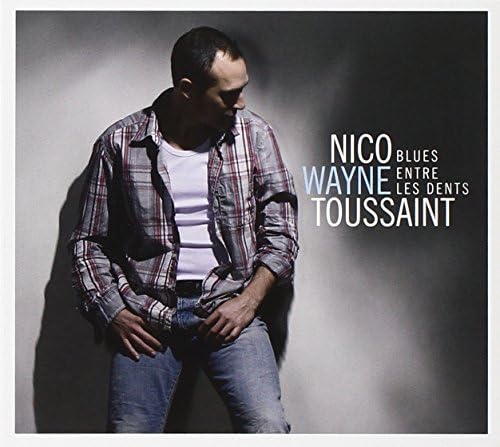 Blues entre les dents ( Audio Variété )