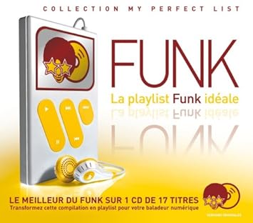 La Playlist Funk Idçale