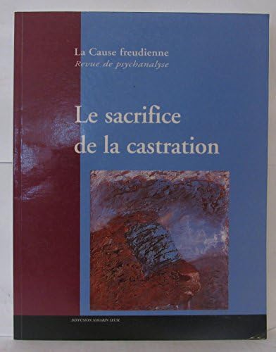 Le sacrifice de la castration, numéro 41