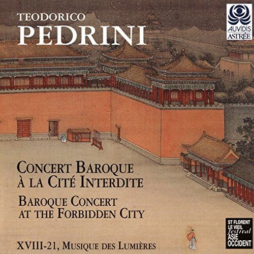 Pedrini : Concert Baroque à la Cità Interdite / Baroque Concert at the Forbidden City