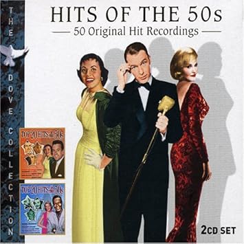 of The 50s: 50 Original Hit Recordings