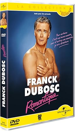 Franck Dubosc : Romantique