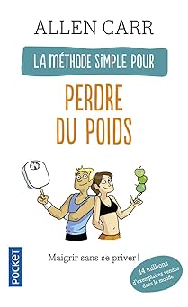 La méthode simple pour perdre du poids