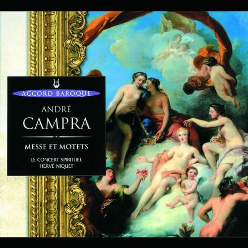 Campra - Messes et Motets