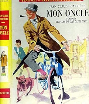 Mon oncle d'aprês le film de Jacques Tati