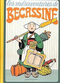 Les mésaventures de Bécassine, tome 26