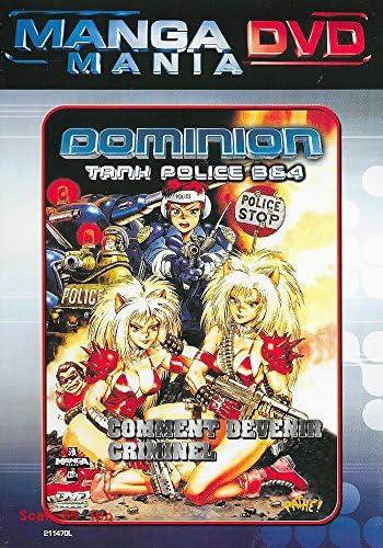 DOMINION - TANK POLICE 3 ET 4 / MANGA MANIA