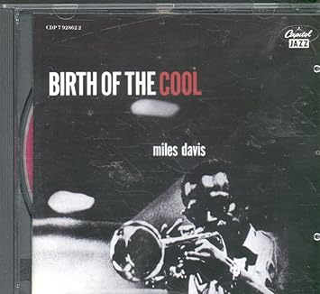 Birth Of The Cool