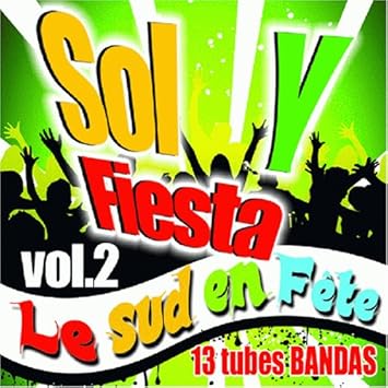 Sol y Fiesta Vol 2