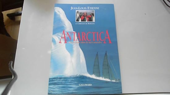 Antarctica: Une aventure dans les mers australes