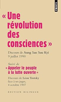 Une révolution des consciences , discours d'Aung San Suu Kyi, 9 juillet 1990