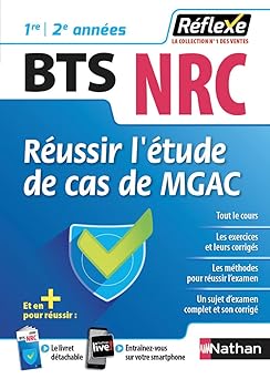 Réussir l'épreuve de cas de MGAC BTS NRC 1re 2e années