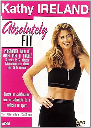 Kathy Ireland : Absolutely Fit