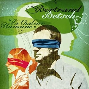 La Chaleur Humaine