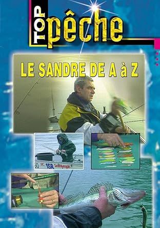 Le Sandre de A à Z