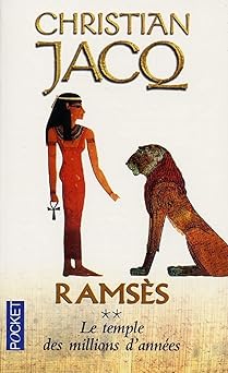 Ramsês, tome 2 : Le Temple des millions d'années
