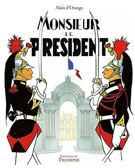 Monsieur le Président