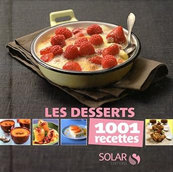 1001 recettes - Desserts