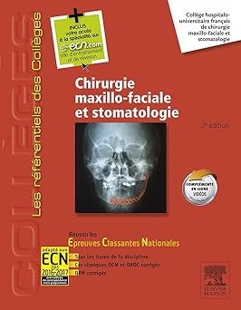 Chirurgie maxillo-faciale et stomatologie: Réussir les ECNi