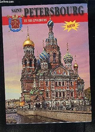 Saint-Petersbourg Et Ses Environs