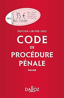 Code de procédure pénale 2022 annoté, Edition limitée