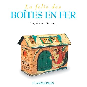 La Folie des boÉtes en fer ( Livre )