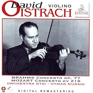 David Oistrach (Oistrakh) - Violino - Brahms concerto op, 77 - Mozart concerto k