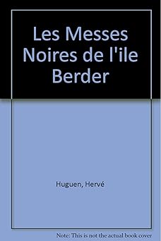 Les Messes Noires de l'ile Berder