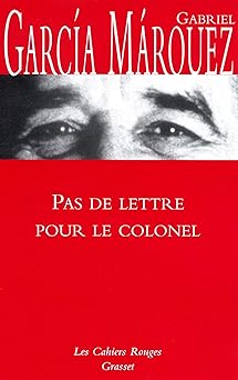 Pas de lettre pour le Colonel