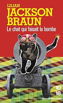 Le Chat qui faisait la bombe