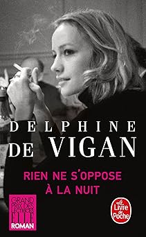 Rien ne s'oppose à la nuit - Grand prix des Lectrices de Elle 2012