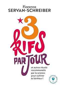 3 kifs par jour (et autres rituels recommandés par la science pour cultiver le bonheur)