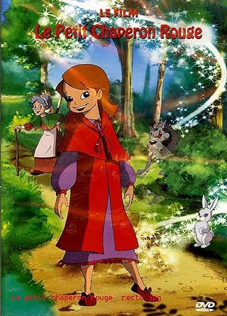 LE PETIT CHAPERON ROUGE - LE FILM